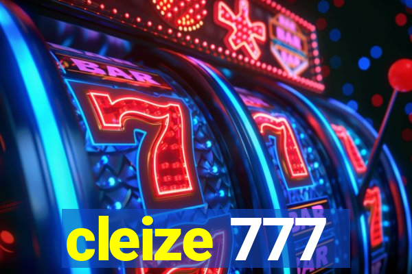 cleize 777